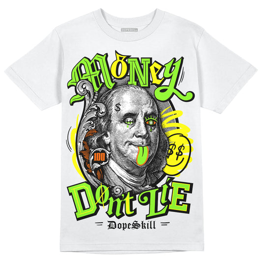 Neon Green Sneakers DopeSkill T-Shirt Money Don't Lie Graphic Streetwear - White