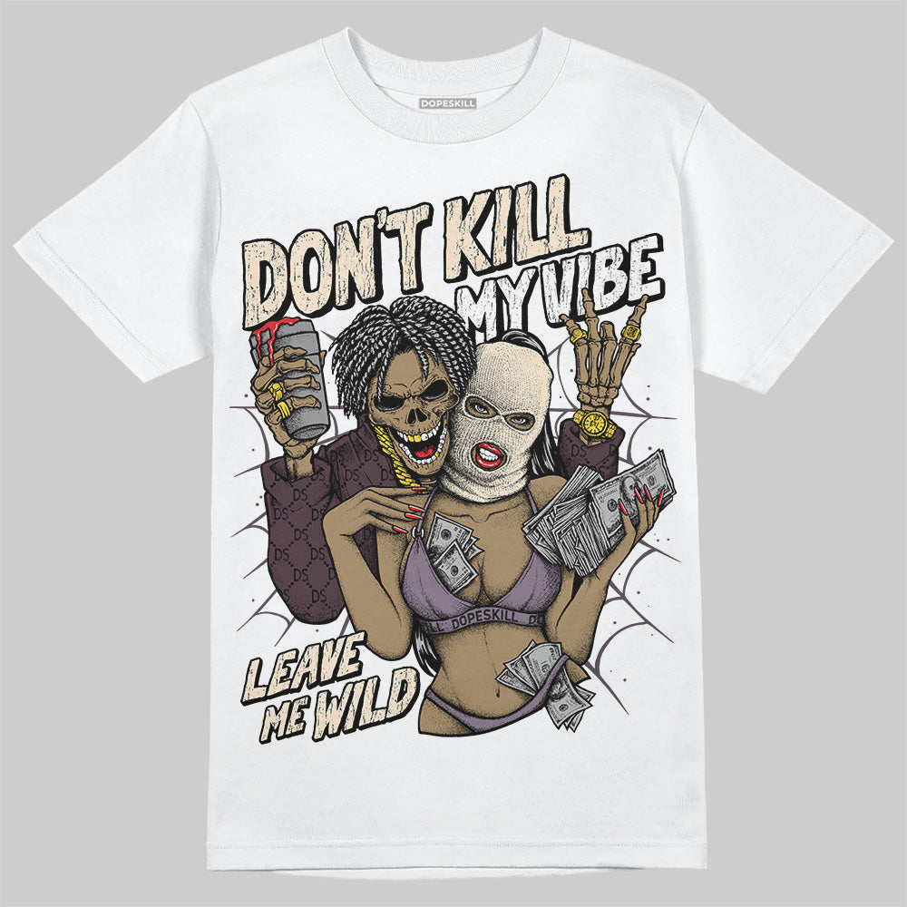 A Ma Maniere x Air Jordan 4 "Phantom" DopeSkill T-Shirt Don't Kill My Vibe Graphic Streetwear - White