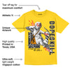 Yellow Ochre 6s DopeSkill Yellow T-shirt You Got All My Love Graphic