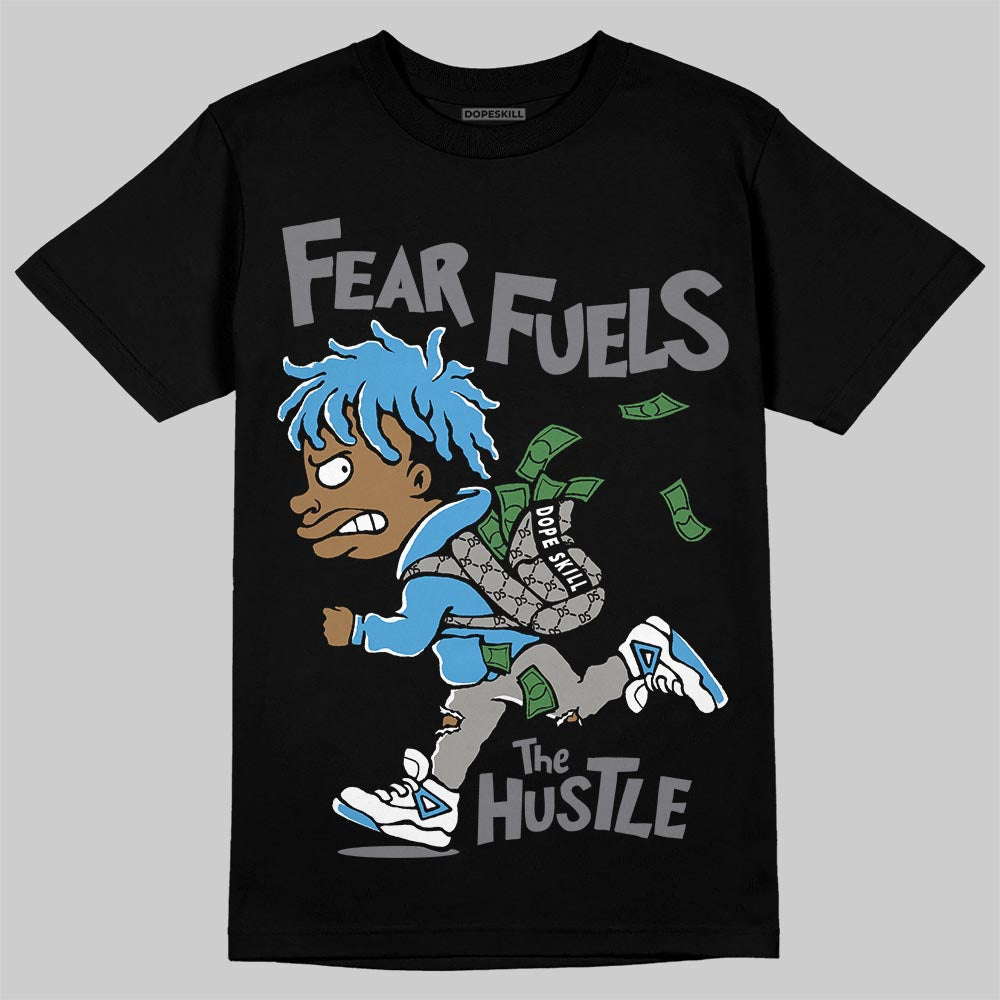 Air Max 95 OG Blue Spark DopeSkill T-Shirt Fear Fuels The Hustle Graphic Streetwear - black