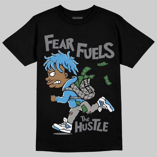 Air Max 95 OG Blue Spark DopeSkill T-Shirt Fear Fuels The Hustle Graphic Streetwear - black