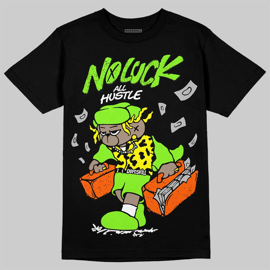 Neon Green Sneakers DopeSkill T-Shirt No Luck, All Hustle Graphic Streetwear - Black