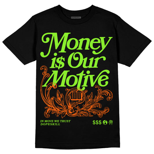 Neon Green Sneakers DopeSkill T-Shirt Money Is Our Motive Typo Graphic Streetwear - Black