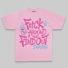F#ck Around And Find Out DopeSkill Premium T-shirt Streetwear - Blossom