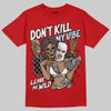 Jordan 5 Retro Fire Red Black Tongue (2025) DopeSkill T-Shirt Don't Kill My Vibe Graphic Streetwear - Red