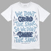 Jordan 1 Mid Diffused Blue DopeSkill T-Shirt Grind Shine Graphic Streetwear - White 