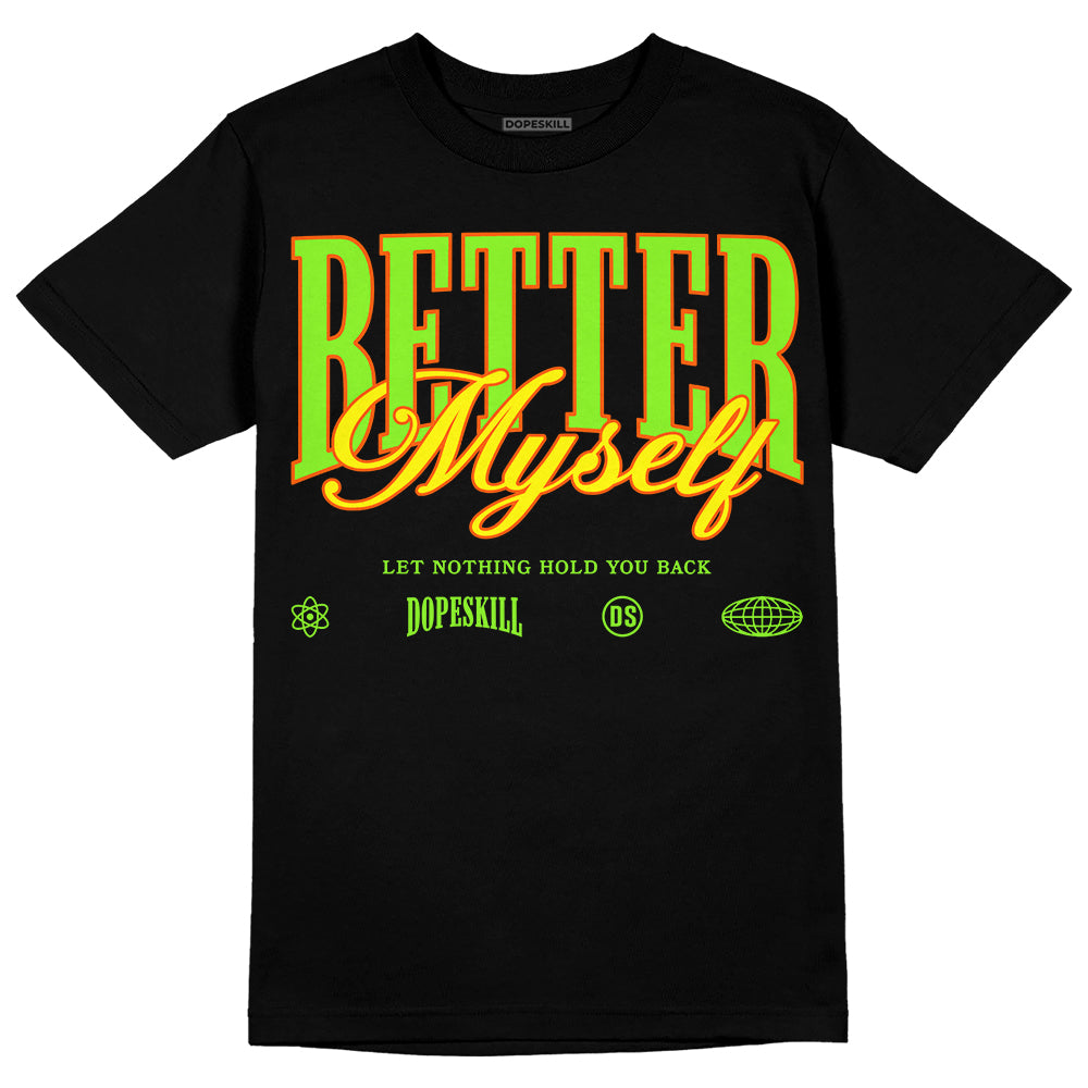 Neon Green Sneakers DopeSkill T-Shirt Better Myself Graphic Streetwear - Black