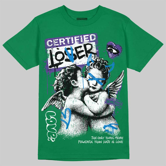 Jordan 12 Bucks DopeSkill T-Shirt Certified Lover Graphic Streetwear - Irish Green