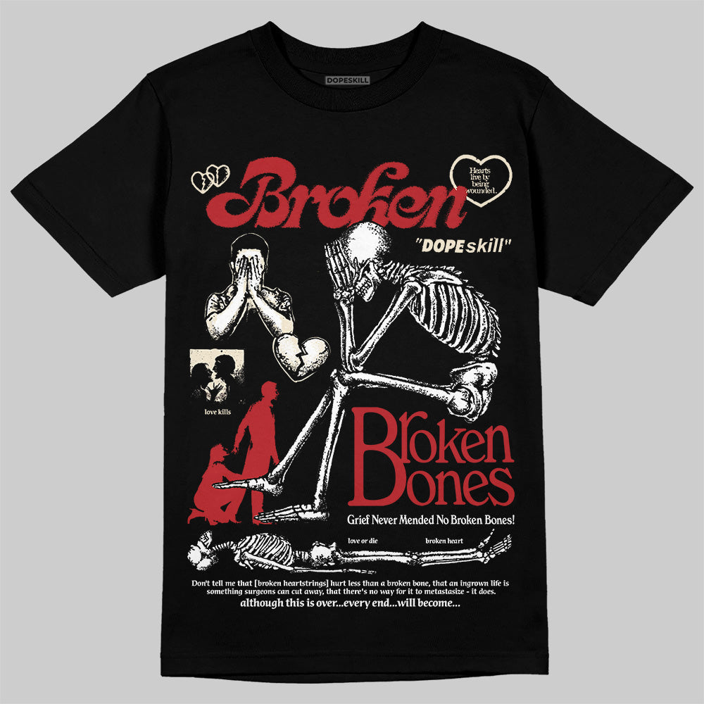 Jordan 1 Retro High OG Black Toe Reimagined DopeSkill T-Shirt Broken Bones Graphic Streetwear - Black