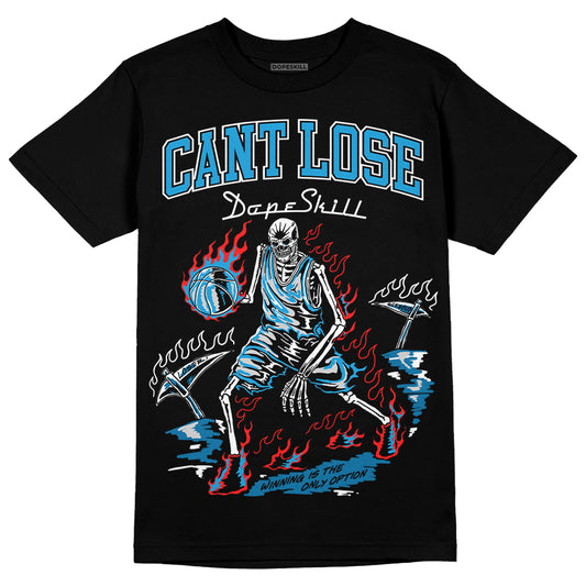 Jordan 4 Retro Military Blue DopeSkill T-Shirt Cant Lose Graphic Streetwear - Black