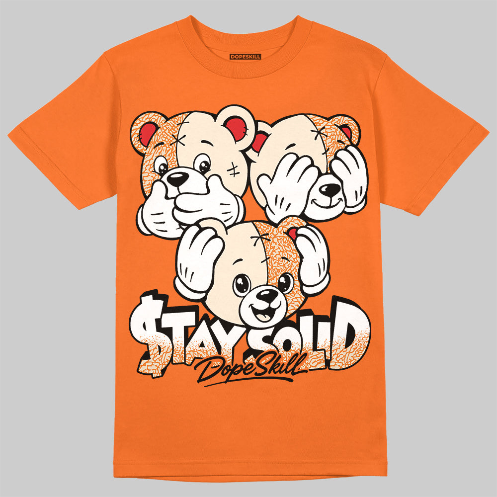 Jordan 3 Orange Citrus DopeSkill T-Shirt Stay Solid Graphic Streetwear - orange