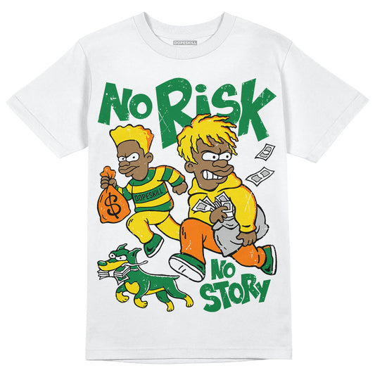 Dunk Low Reverse Brazil DopeSkill T-Shirt No Risk No Story Graphic Streetwear - White