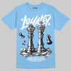 Jordan 11 Low University Blue DopeSkill T-Shirt Loyalty Graphic Streetwear - Carolina Blue