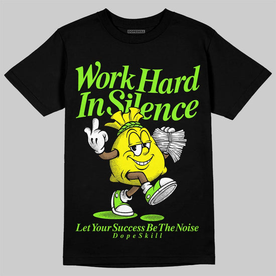 Neon Green Sneakers DopeSkill T-Shirt Work Hard In Silence Graphic Streetwear - Black