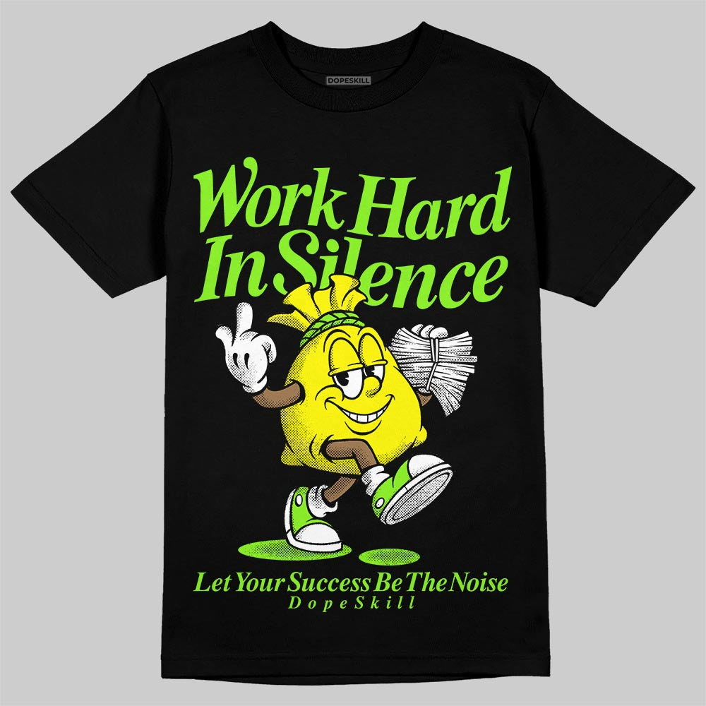 Neon Green Sneakers DopeSkill T-Shirt Work Hard In Silence Graphic Streetwear - Black