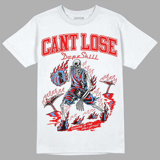 Jordan 11 Retro Cherry DopeSkill T-Shirt Cant Lose Graphic Streetwear - White