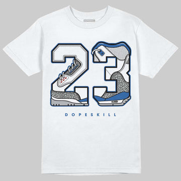 Jordan 3 "True Blue" DopeSkill T-Shirt 23 with 3s Pattern Graphic Streetwear - White
