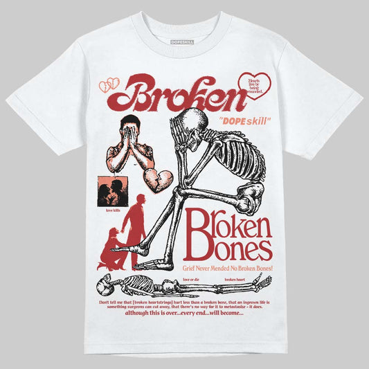 Jordan 1 High OG Rare Air “Cinnabar” DopeSkill T-Shirt Broken Bones Graphic Streetwear - White