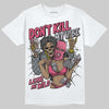 Balenciaga Runner White Fluo Pink DopeSkill T-Shirt Don't Kill My Vibe Graphic Streetwear - White