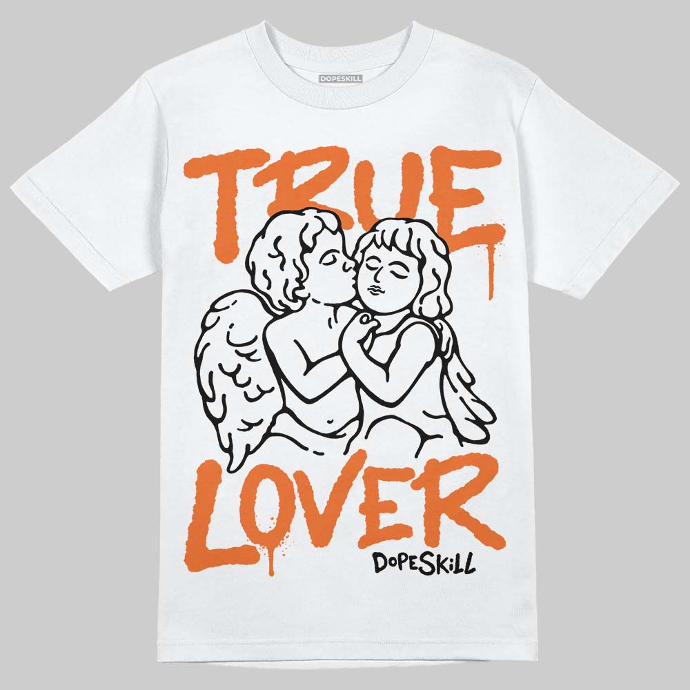 Jordan 3 “Starfish” DopeSkill T-Shirt True Lover Graphic Streetwear - White