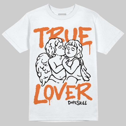 Jordan 3 “Starfish” DopeSkill T-Shirt True Lover Graphic Streetwear - White