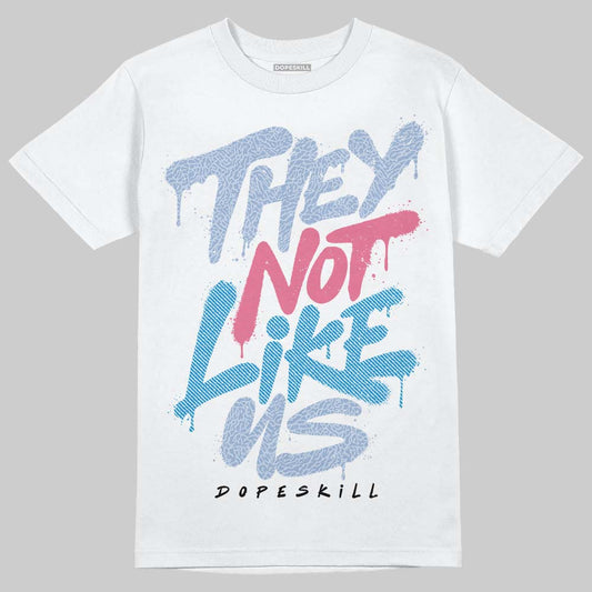 Jordan 3 GS “Cobalt Bliss” DopeSkill T-Shirt They Not Like Us Graphic Streetwear  - White