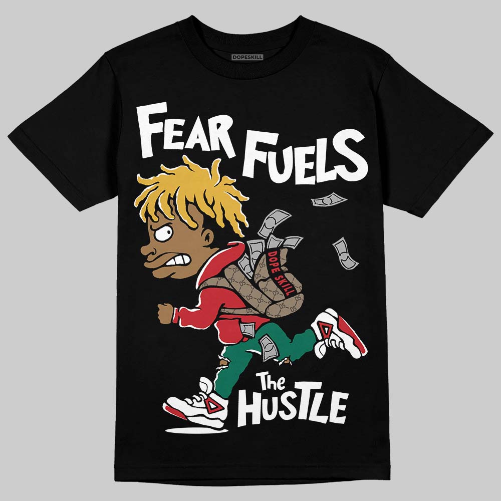Jordan 3 Mexico 'El Vuelo' DopeSkill T-Shirt Fear Fuels The Hustle Graphic Streetwear - Black