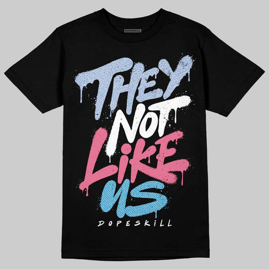 Jordan 3 GS “Cobalt Bliss” DopeSkill T-Shirt They Not Like Us Graphic Streetwear  - Black