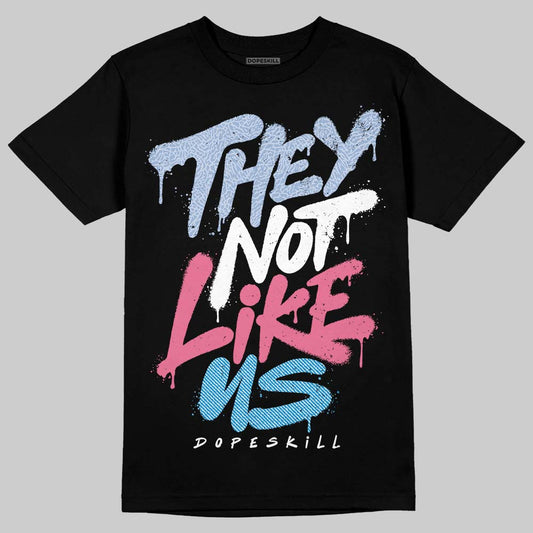 Jordan 3 GS “Cobalt Bliss” DopeSkill T-Shirt They Not Like Us Graphic Streetwear  - Black