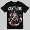 Jordan 1 Low OG “Rust Pink” DopeSkill T-Shirt Cant Lose Graphic Streetwear - Black