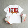 Sunset 5s DopeSkill T-Shirt Better Myself Graphic