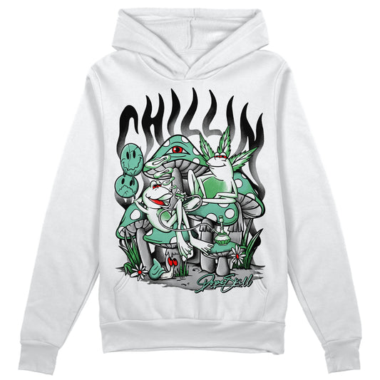 Jordan 1 High OG Green Glow DopeSkill Hoodie Sweatshirt Chillin Graphic Streetwear - White