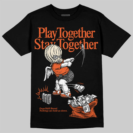 Jordan 3 Georgia Peach DopeSkill T-Shirt Play together, Stay together Graphic Streetwear - Black