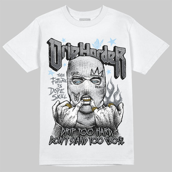Jordan 5 Retro Wolf Grey (2026) DopeSkill T-Shirt Drip Harder Graphic Streetwear - White