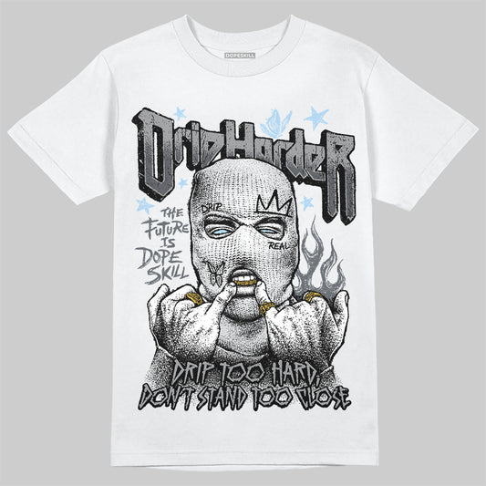 Jordan 5 Retro Wolf Grey (2026) DopeSkill T-Shirt Drip Harder Graphic Streetwear - White