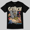Jordan 17 Retro Low SP Infinite Archives DopeSkill T-Shirt Get Rich Graphic Streetwear - Black