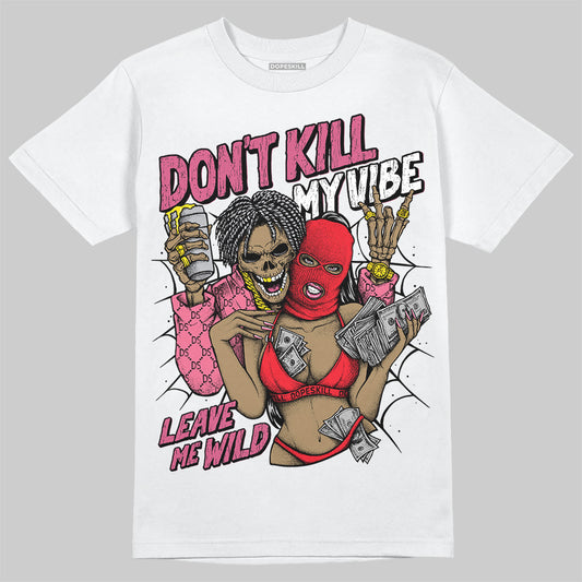 Diesel Pink S - Serendipity Pro-X1 Trainers DopeSkill T-Shirt Don't Kill My Vibe Graphic Streetwear - White