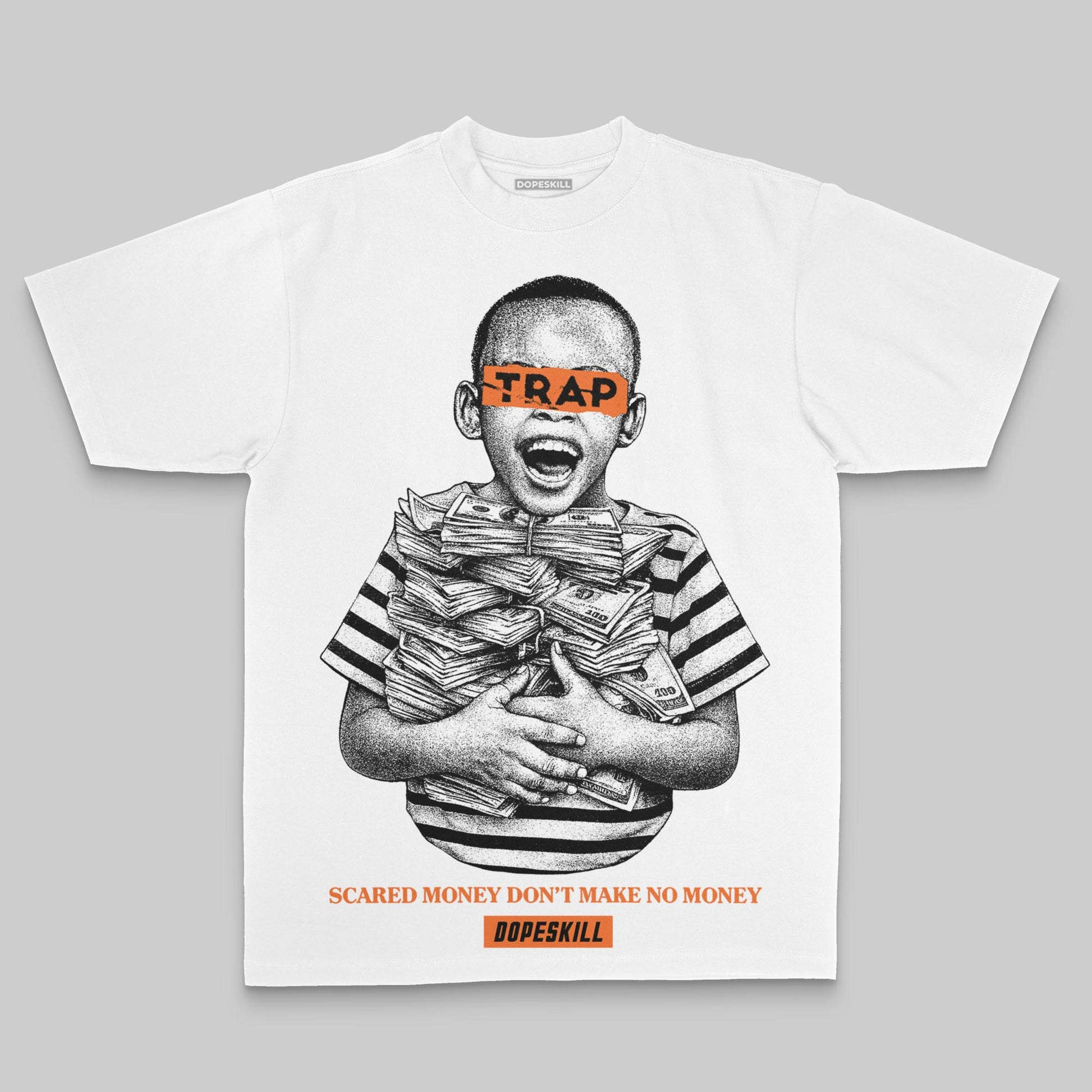 Orange Oversize Print Scared Money Don't Make No Money DopeSkill Graphic Premium T-shirt Streetwear - White