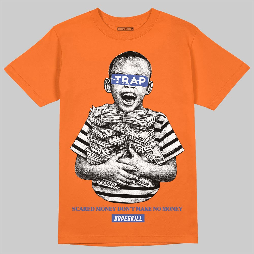 Orange Sneakers DopeSkill T-Shirt Scared Money Don't Make No Money Graphic Streetwear - Orange