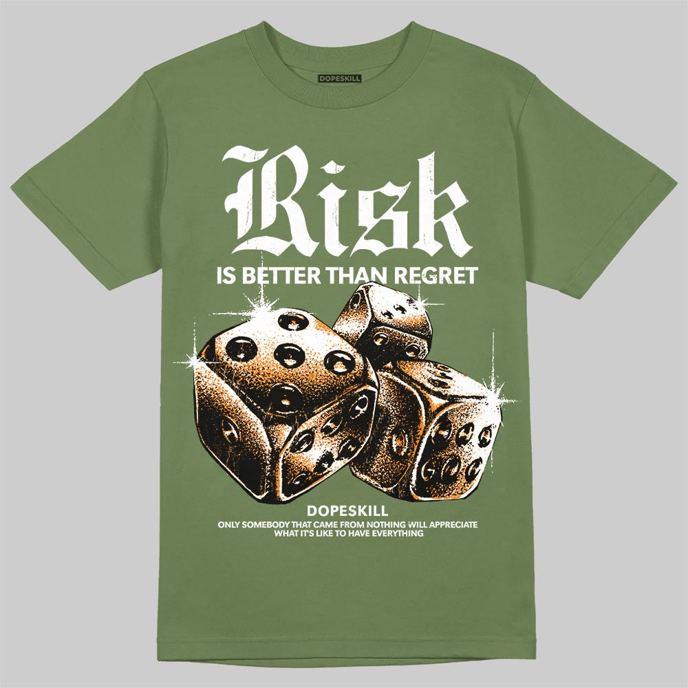 Olive Sneakers DopeSkill T-Shirt Risk Is Better Than Regret Graphic Streetwear - military Green