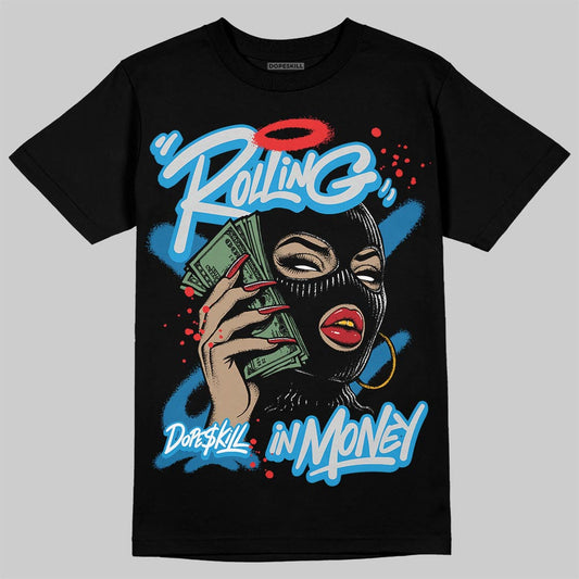 Jordan 4 Retro Military Blue DopeSkill T-Shirt Rolling in Money Graphic Streetwear - Black