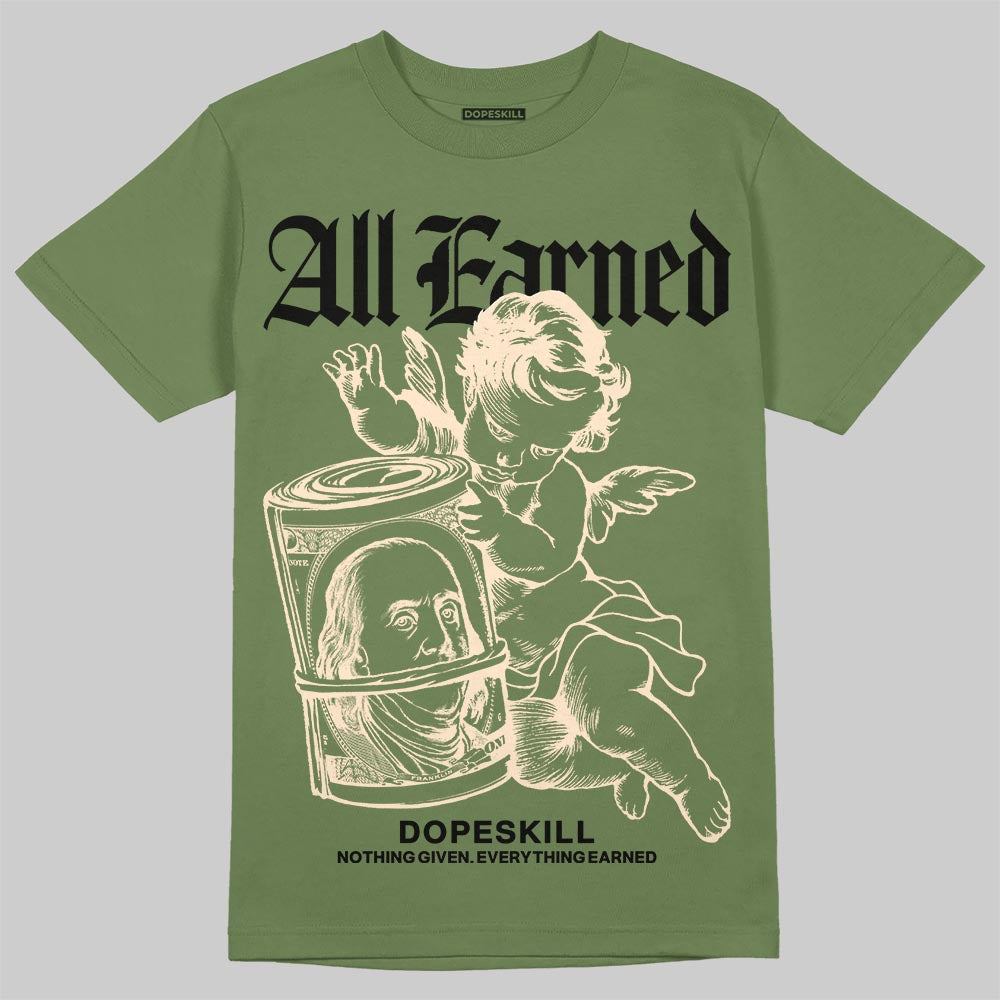 Olive Sneakers DopeSkill T-Shirt All Earned Graphic Streetwear - Military green