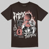 Jordan 1 High OG “Baroque Brown” DopeSkill T-Shirt Drip'n Never Tripp'n Graphic Streetwear - Dark Chocolate