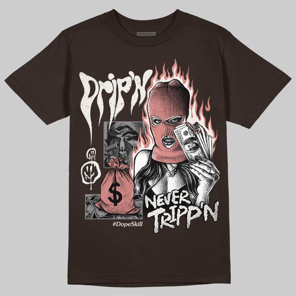 Jordan 1 High OG “Baroque Brown” DopeSkill T-Shirt Drip'n Never Tripp'n Graphic Streetwear - Dark Chocolate