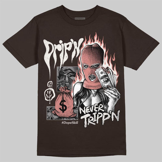 Jordan 1 High OG “Baroque Brown” DopeSkill T-Shirt Drip'n Never Tripp'n Graphic Streetwear - Dark Chocolate