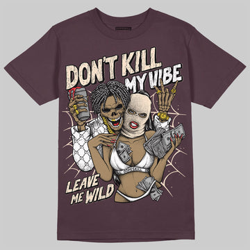 A Ma Maniere x Air Jordan 4 "Phantom" DopeSkill Maroon T-shirt Don't Kill My Vibe Graphic Streetwear