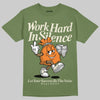 Jordan 4 Retro OG SP Undefeated (2025) DopeSkill T-Shirt Work Hard In Silence Graphic Streetwear - Military Green