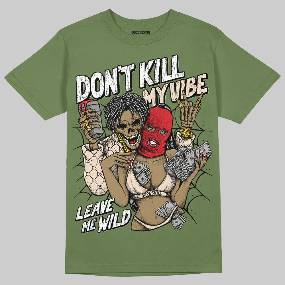 Travis Scott x Jordan 1 Medium Olive DopeSkill Olive T-shirt Don't Kill My Vibe Graphic Streetwear