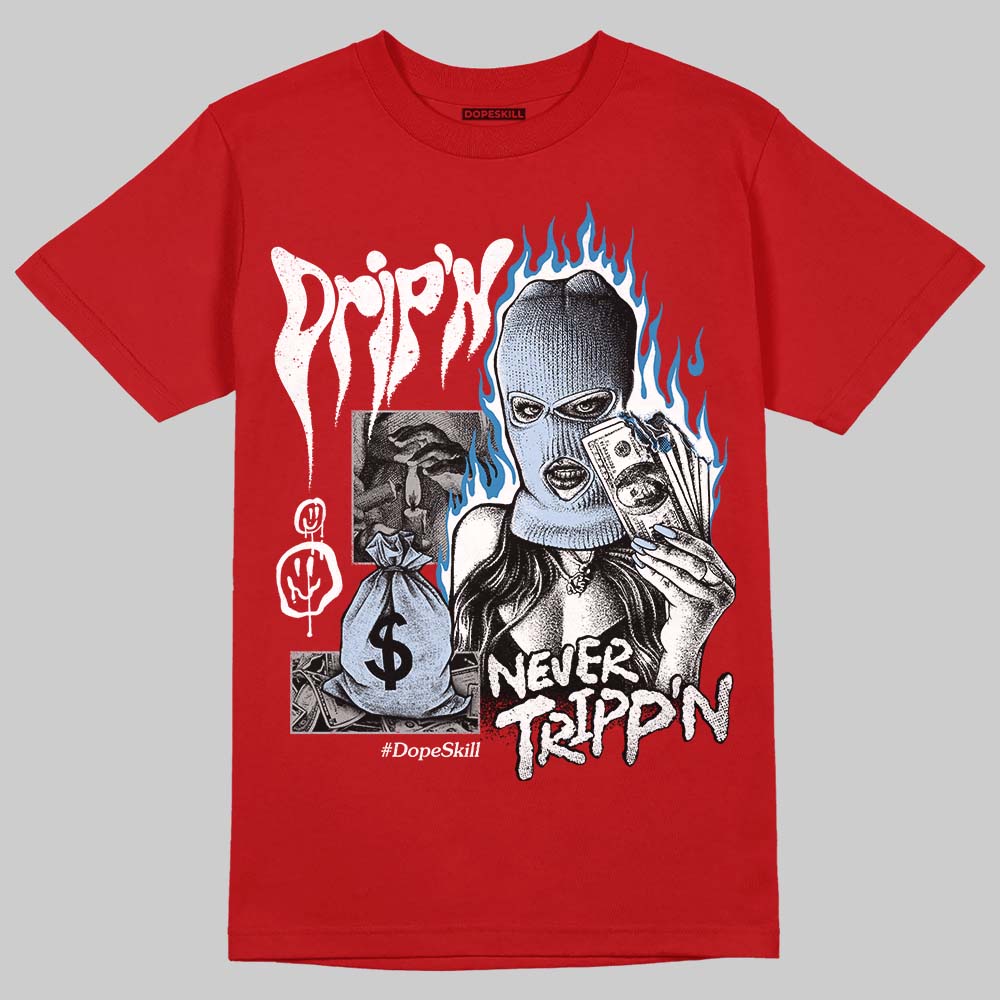 Jordan 5 Retro Fire Red Black Tongue (2025) DopeSkill T-Shirt Drip'n Never Tripp'n Graphic Streetwear - Red