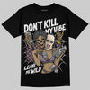 A Ma Maniére x Air Jordan 3 "Burgundy Crush" DopeSkill T-Shirt Don't Kill My Vibe Graphic Streetwear - Black